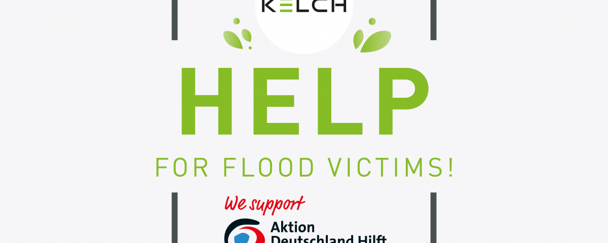 KELCH helps flood victims and supports the aid organisation Aktion Deutschland hilft.