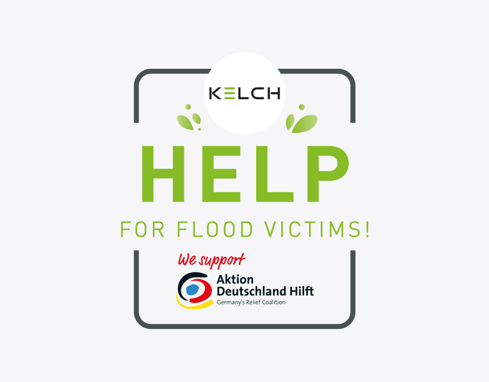 KELCH helps flood victims and supports the aid organisation Aktion Deutschland hilft.